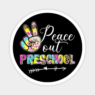 Tie Dye Peace Out Preschool Last Day of School Summer Beach Magnet